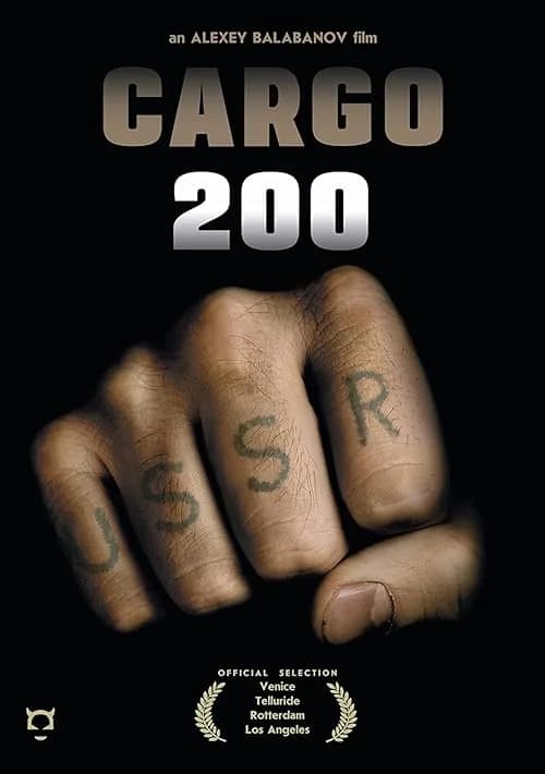 Cargo 200 film posteri